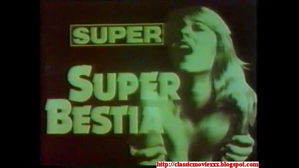 Super Super Bestia (1978) – Italienischer Klassiker
